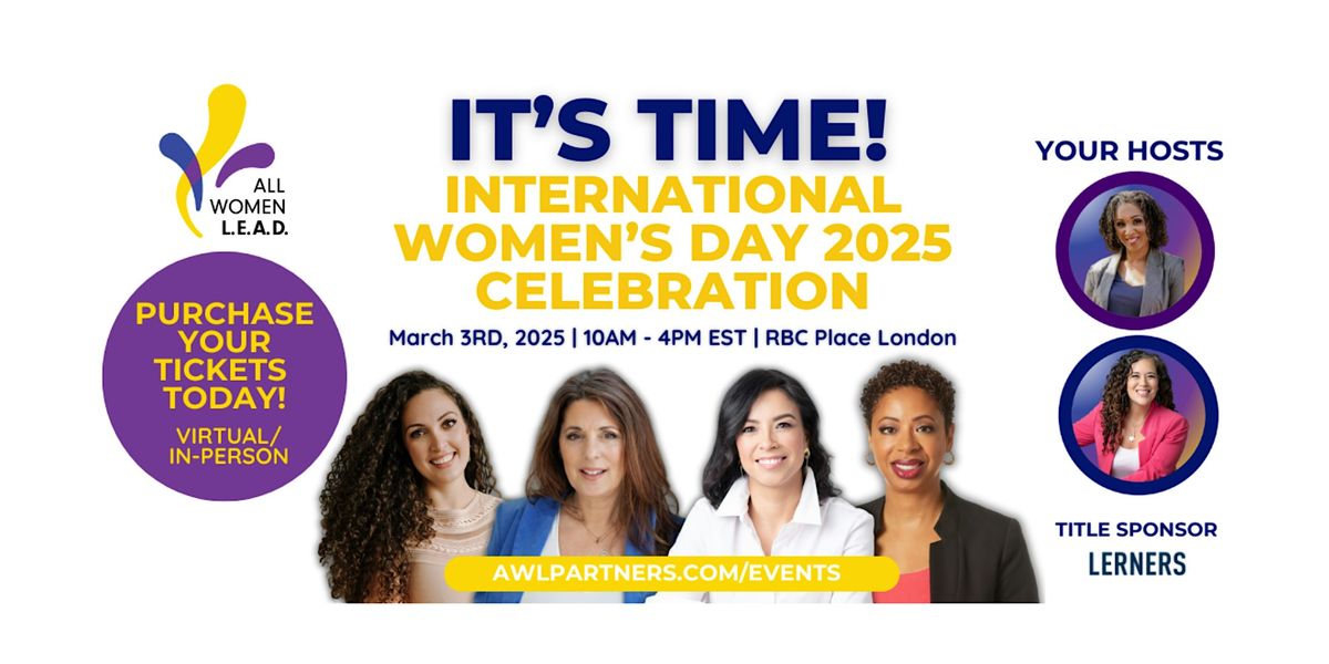 "It's Time" - International Women's Day Celebration