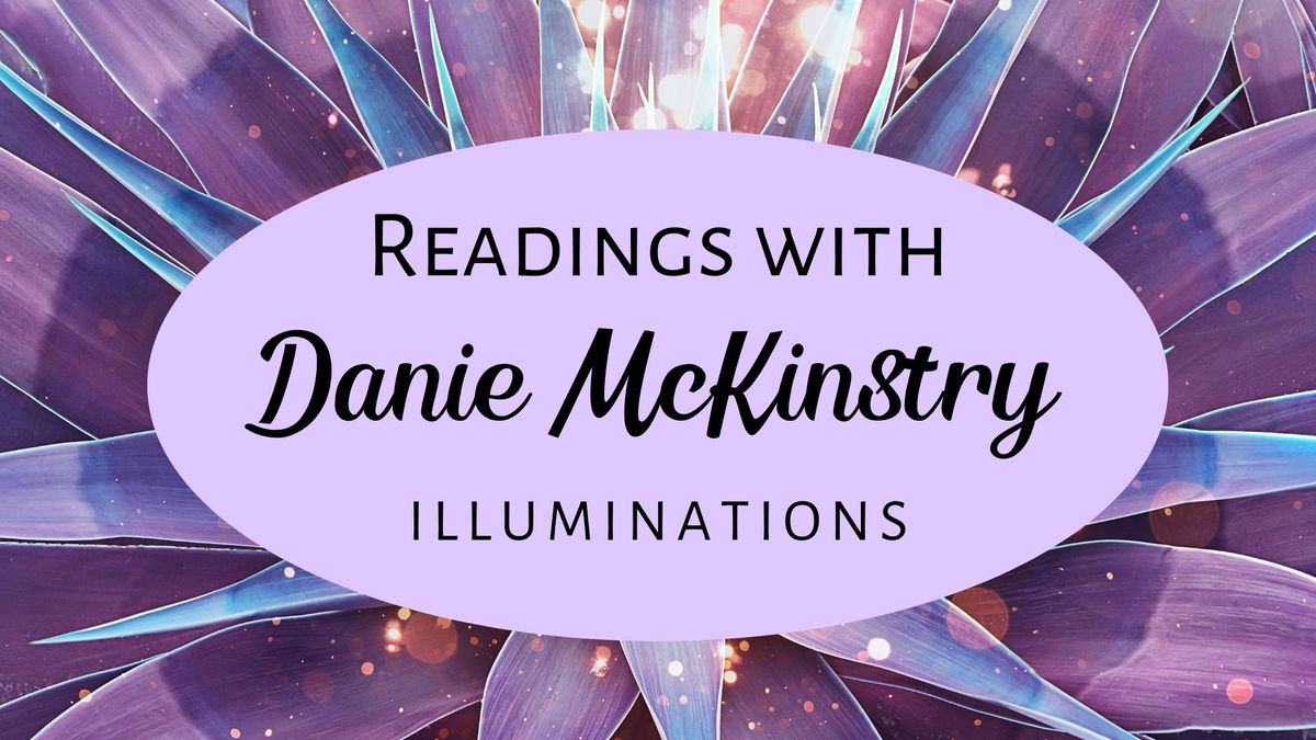 Readings with Danie McKinstry