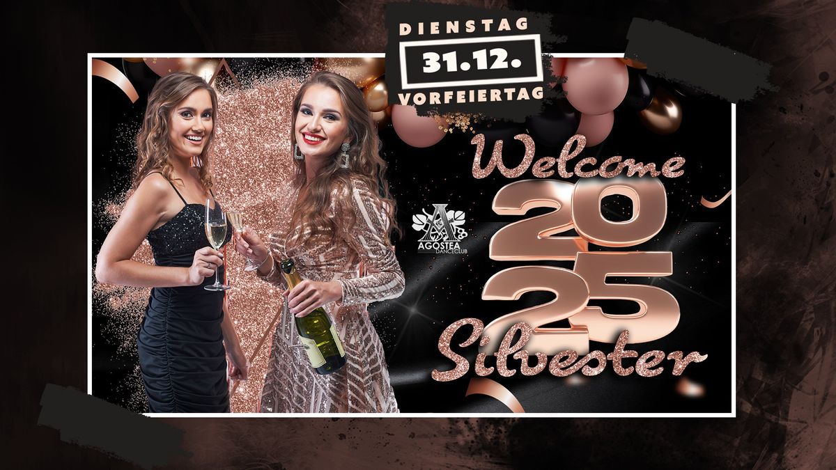 \ud83c\udf86Welcome 2025 - Silvester im Agostea!\ud83c\udf86