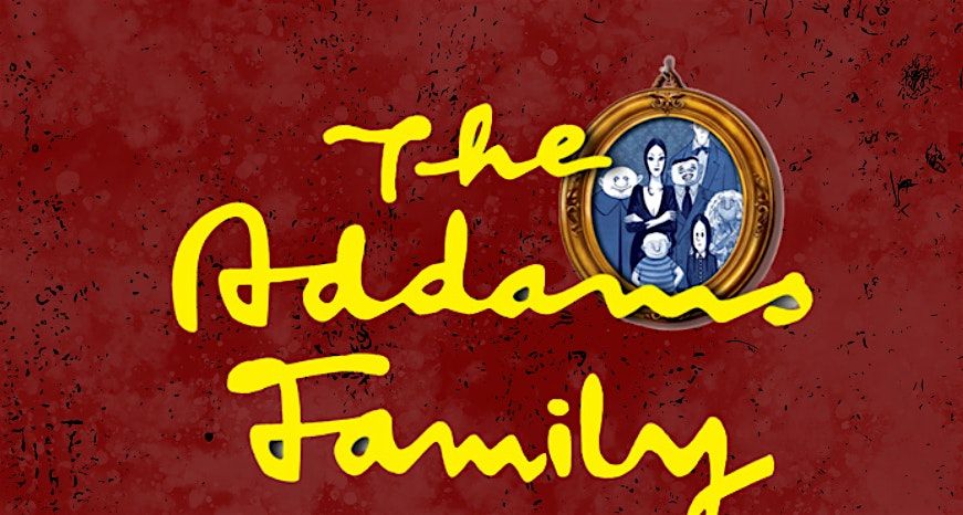 The Addams Family Teen Theater Camp - June 2025!