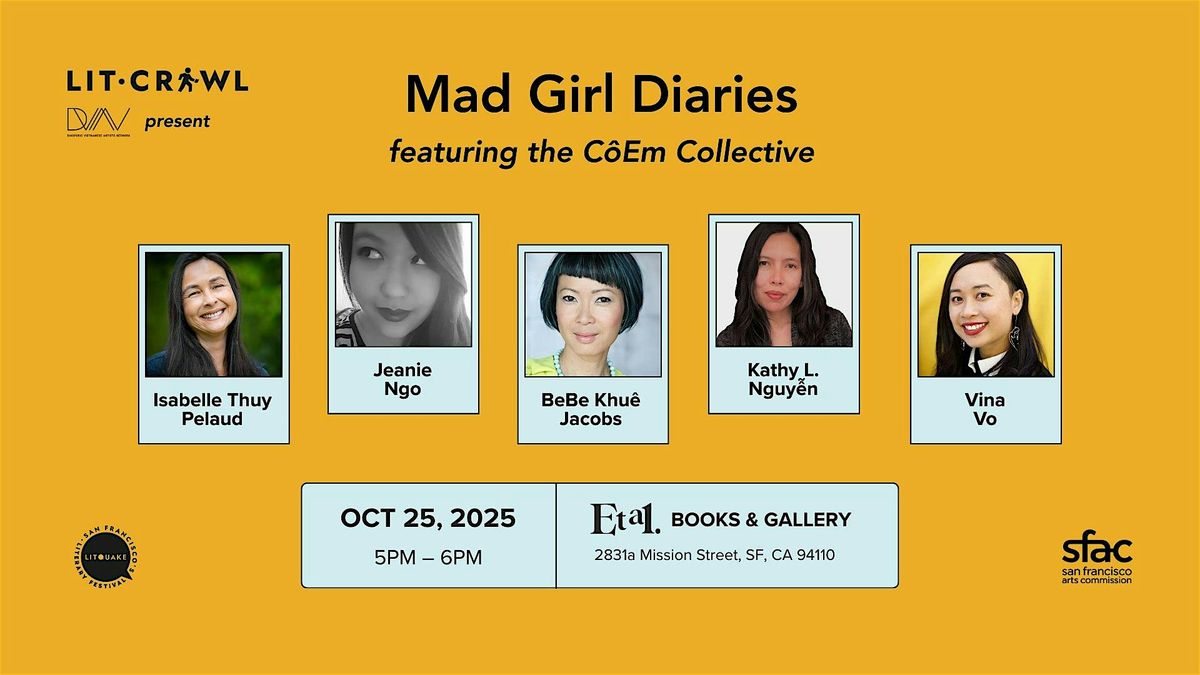 Mad Girl Diaries | Lit Crawl SF 2025