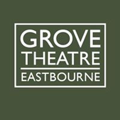 The Grove Theatre Eastbourne