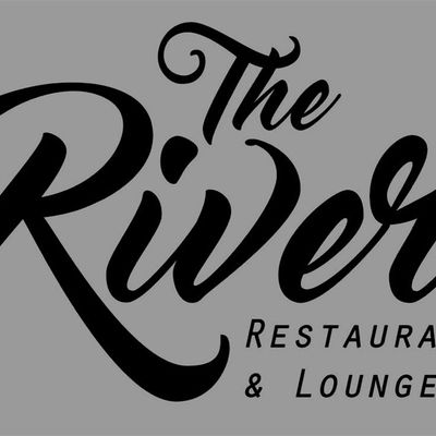 THE RIVER RESTAUARANT AND LOUNGE