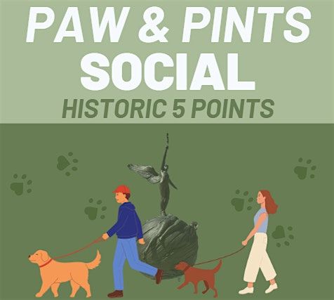 Paws & Pints: Historic 5 Points Dog Tour and Social