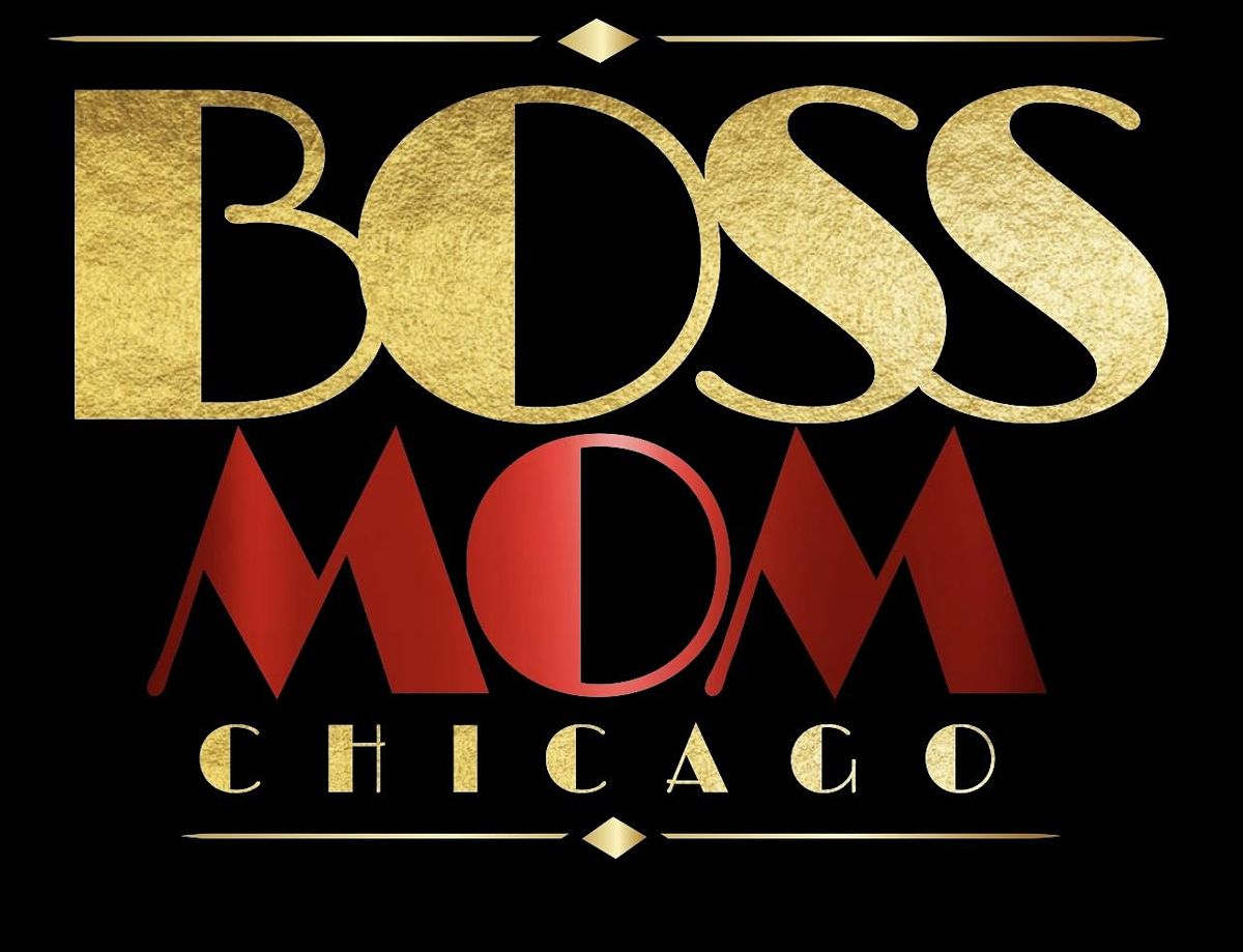 Boss Mom Chicago Seminar 2025