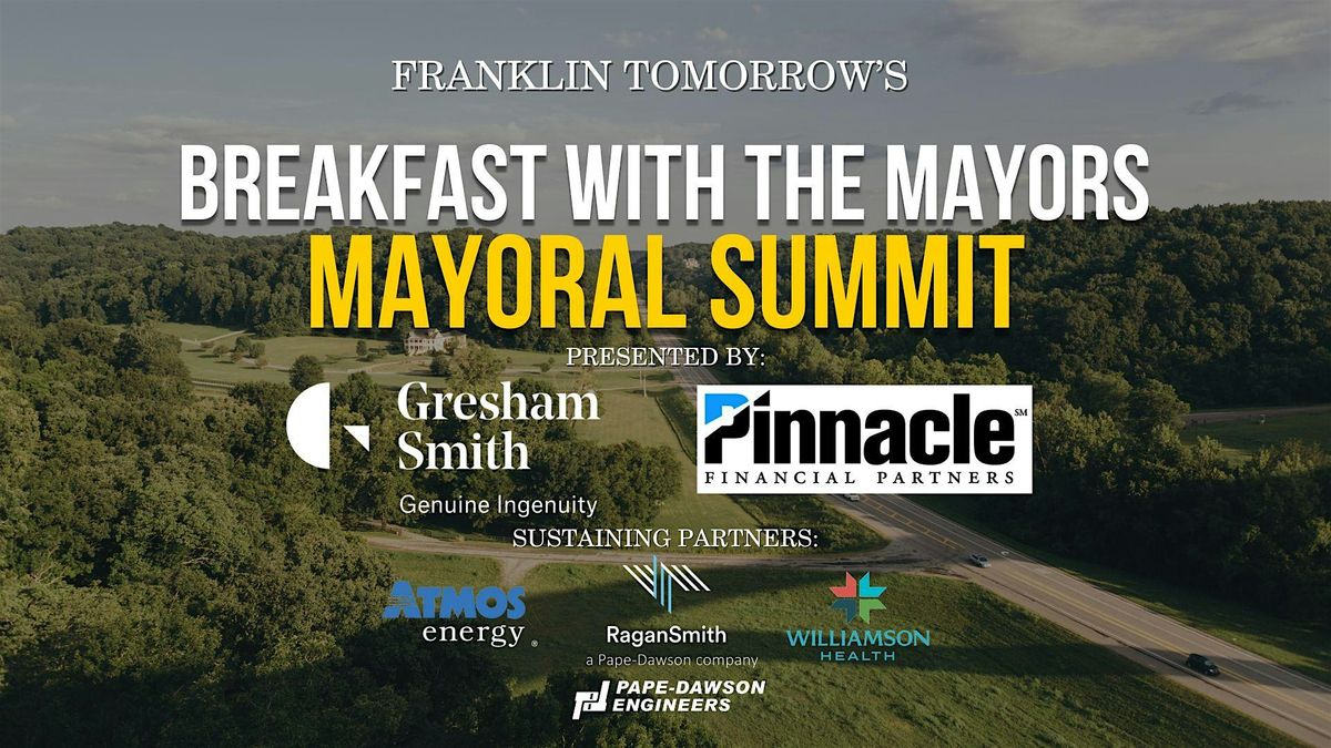 Jan. 28, 2025, Breakfast With Mayors: Williamson County Mayoral Summit