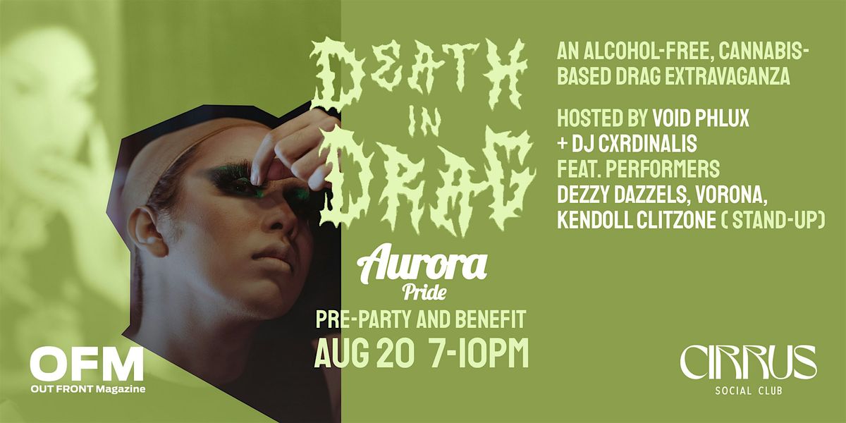 Death in Drag Pre-Party + Benefit for Aurora Pride 2025