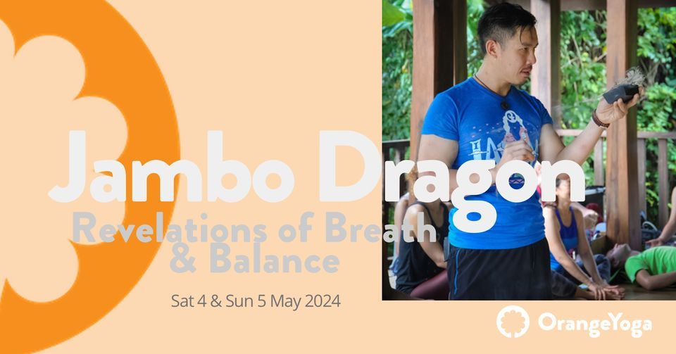 Revelations of Breath and Balance with Jambo Truong