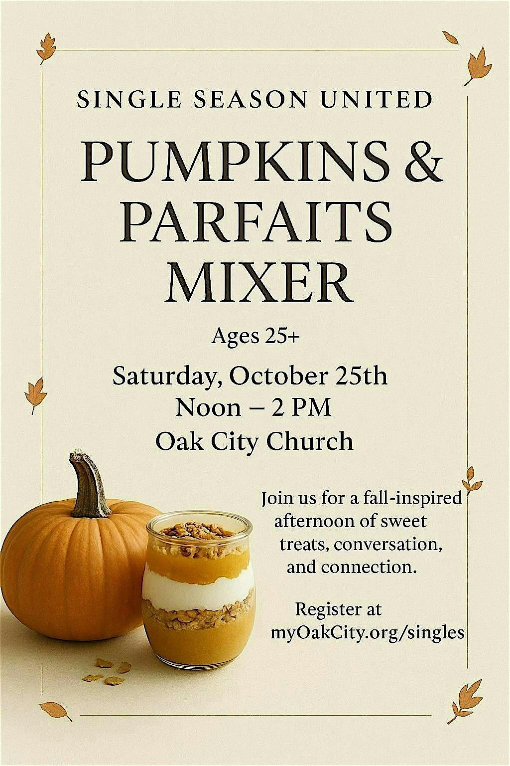 Pumpkins & Parfaits: A Christian Singles Mixer