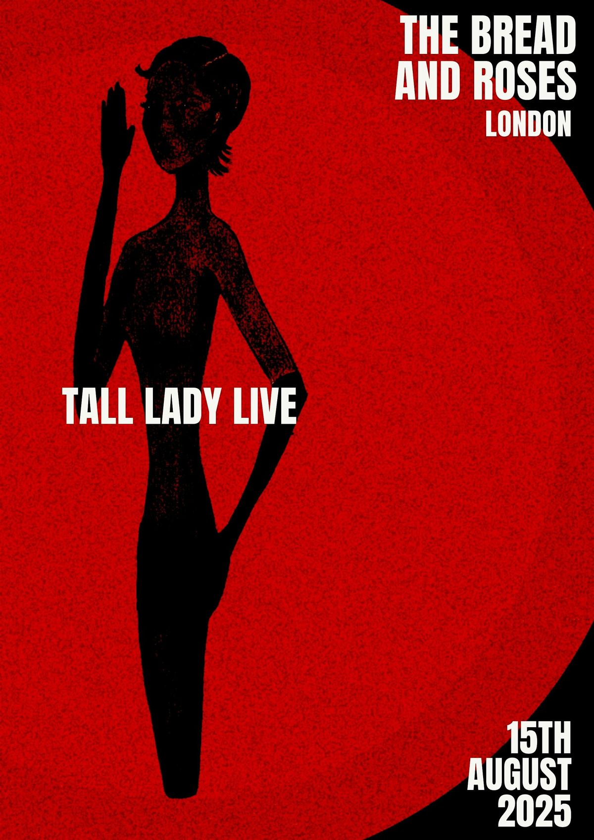 Tall Lady