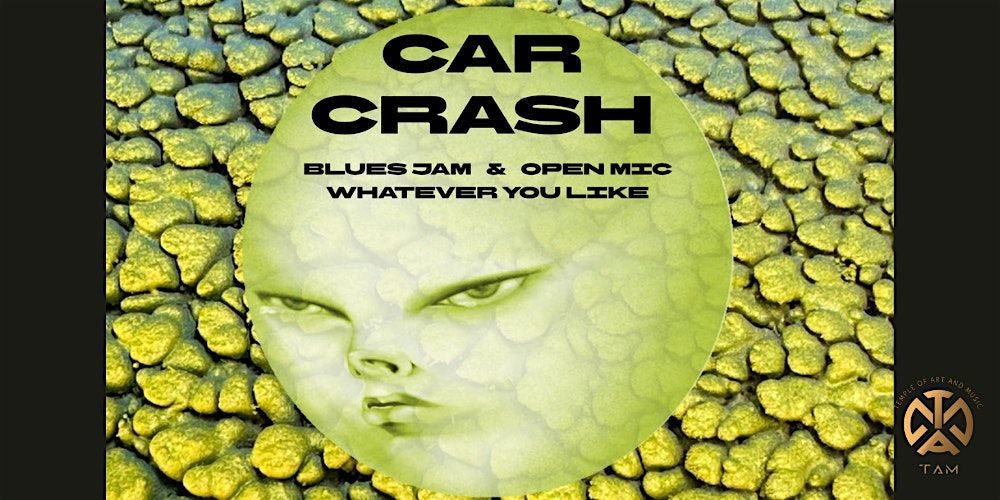 Car Crash \u2013 A Night of Blues, Jazz, and Local Sound
