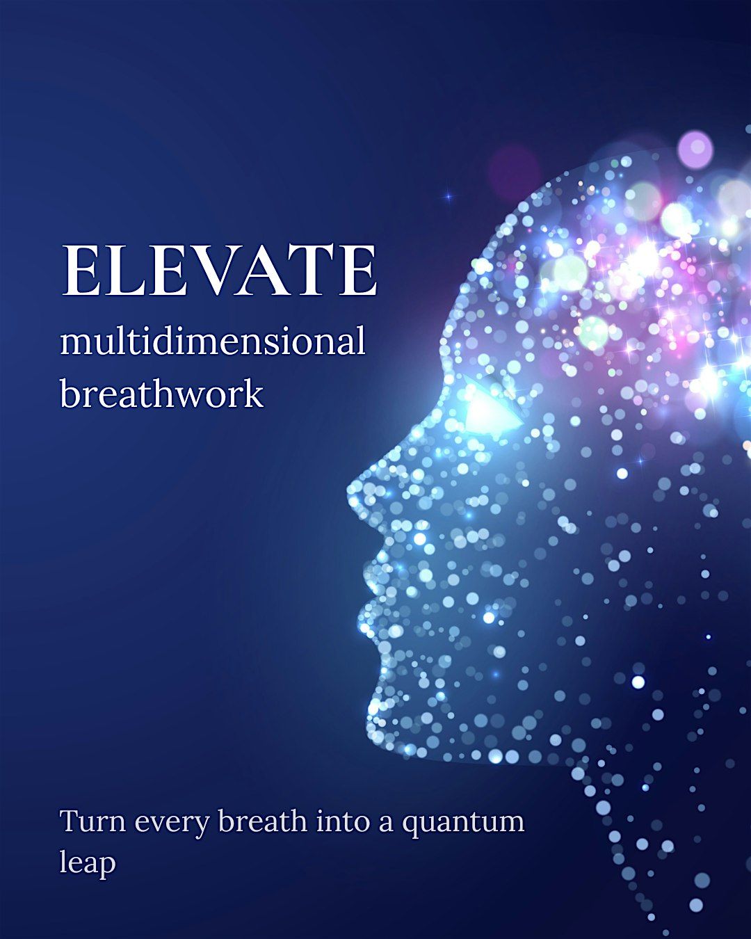 ELEVATE multidimensional breathwork