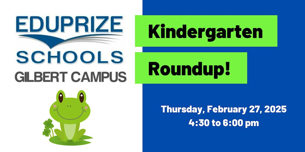 Kindergarten Roundup 2025-2026!