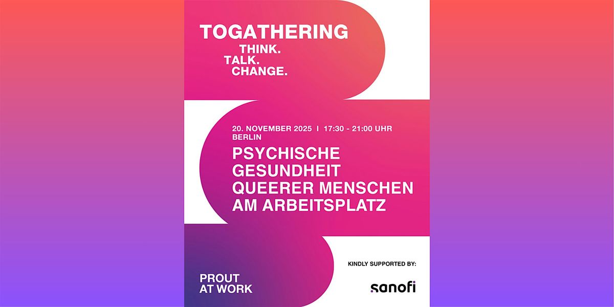 PROUT AT WORK TOG: Psychische Gesundheit queerer Menschen am Arbeitsplatz