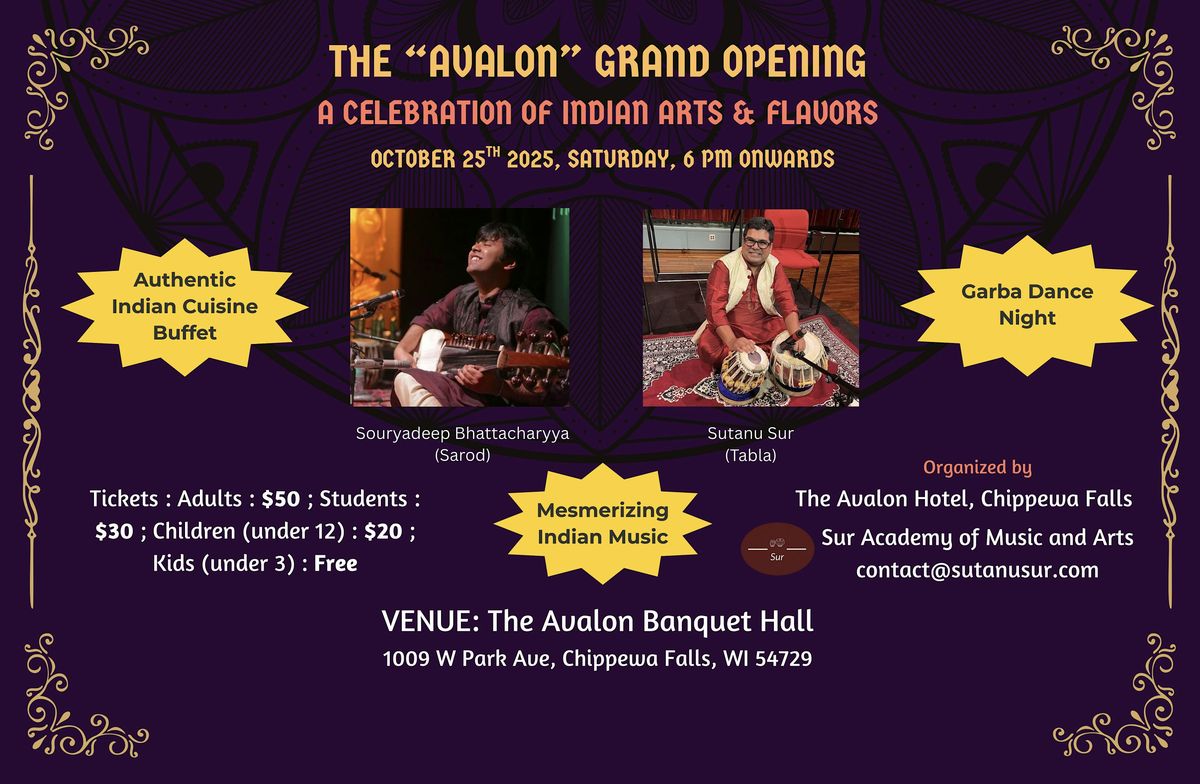 The "Avalon" Grand Opening : A Celebration of Indian Arts & Flavors