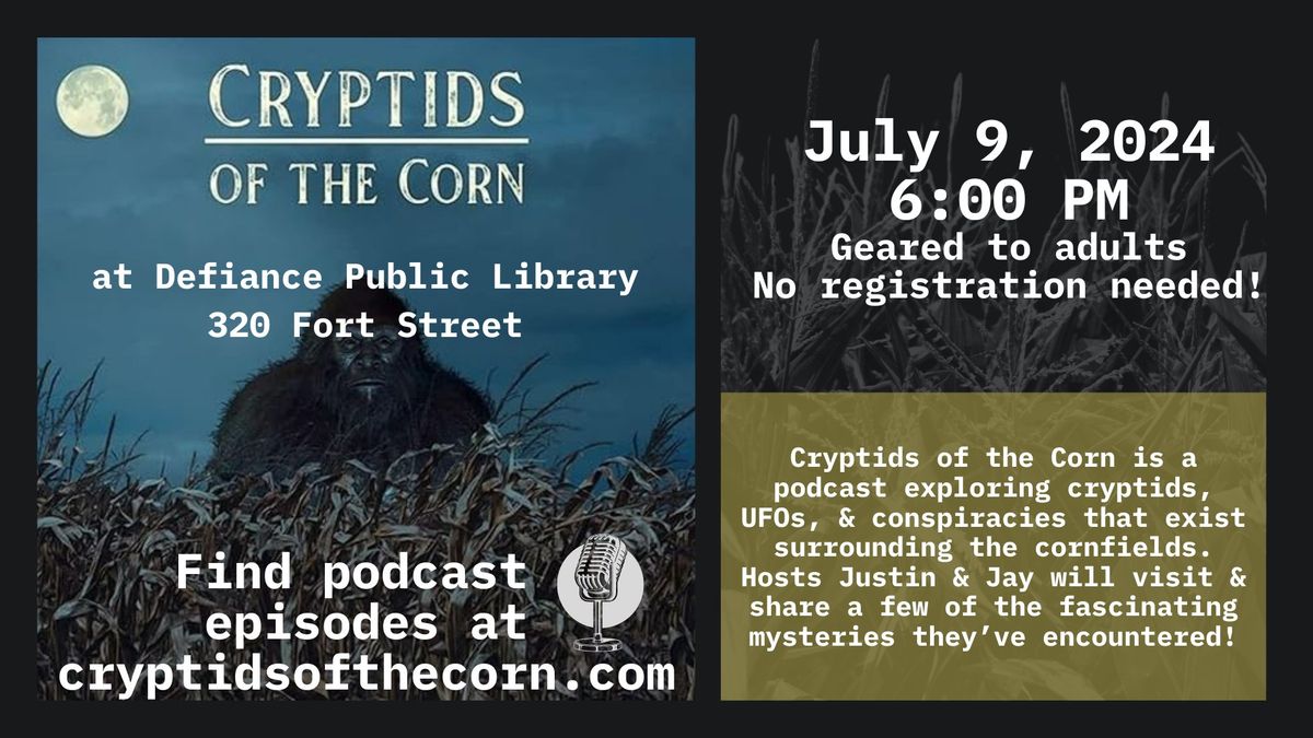 A Visit from Cryptids of the Corn 