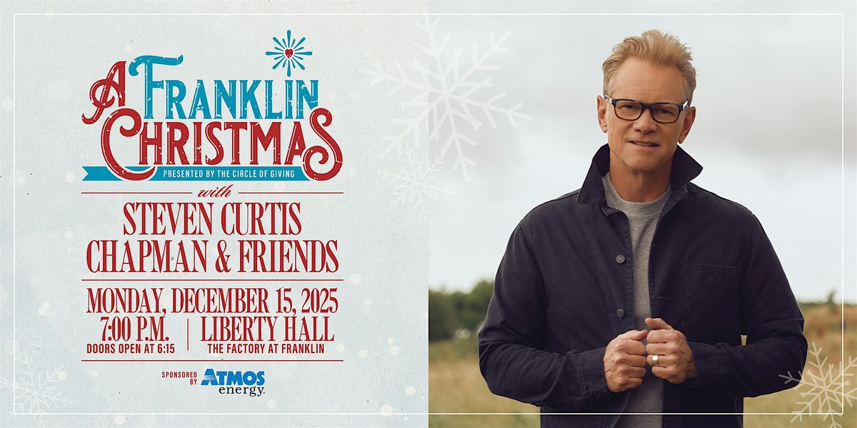 A Franklin Christmas featuring Steven Curtis Chapman & Friends