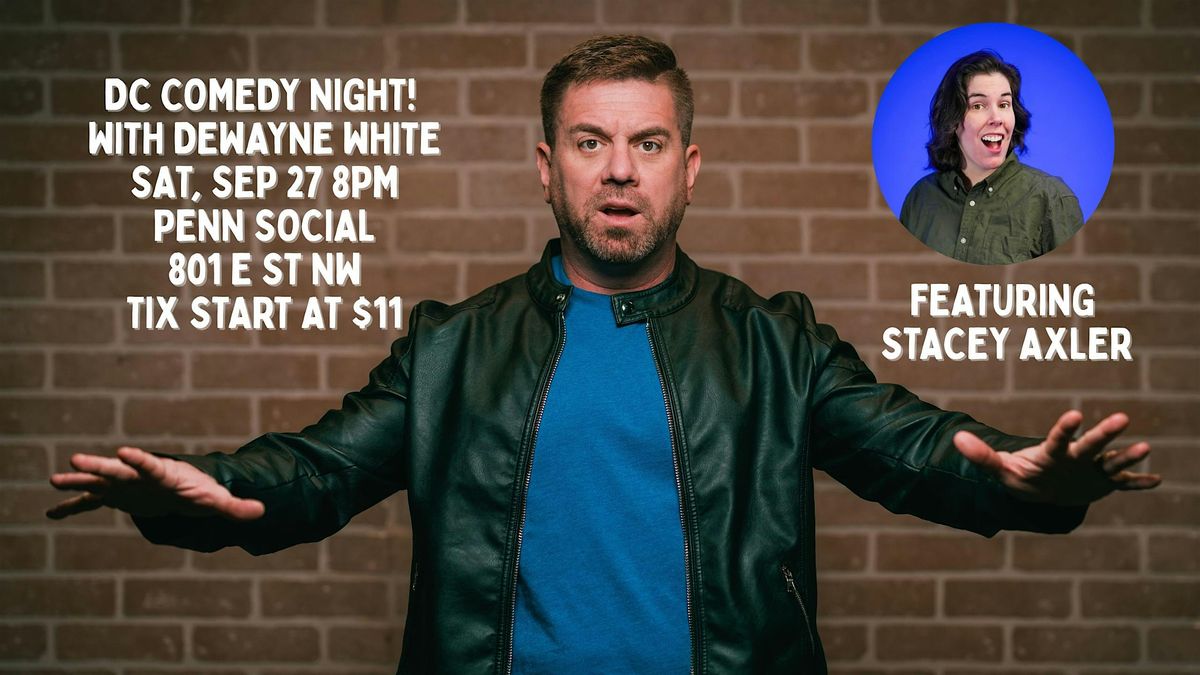 DC Comedy Night! Sat, Sep 27, 8PM - Penn Social