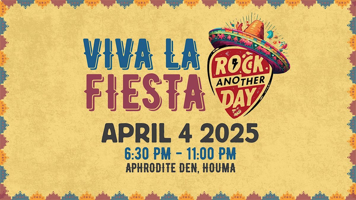 Rock Another Day: Viva La Fiesta