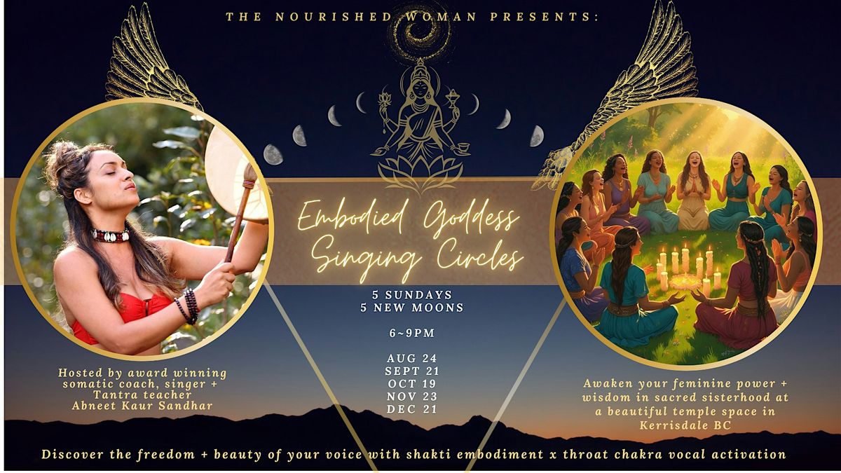 Embodied Goddess Singing Circles