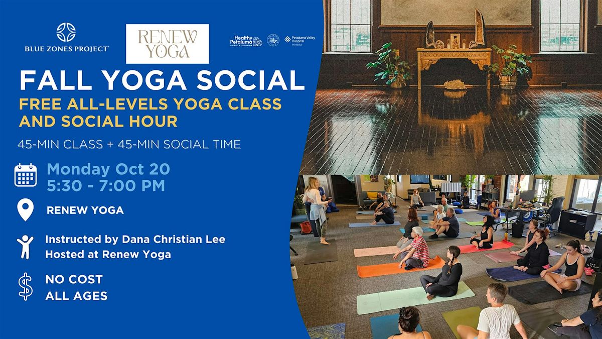 Blue Zones Project Petaluma & Renew Yoga: Free Yoga Class & Social Hour