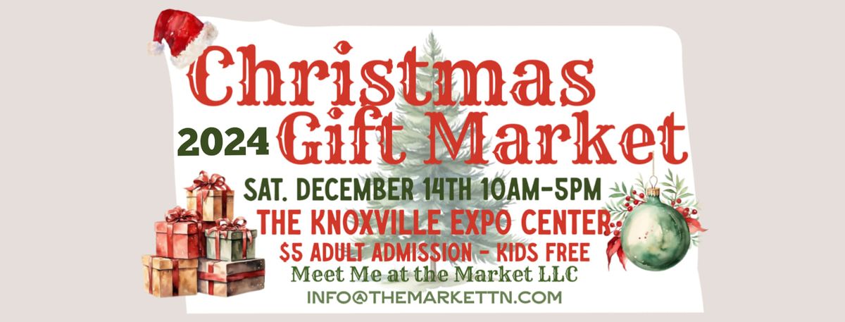 Christmas Gift Market 2024 at the Expo hosted by Meet Me at the Market LLC 