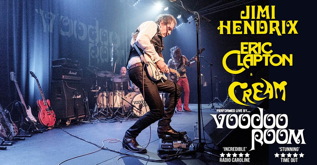 Dartmouth: HENDRIX, CLAPTON & CREAM by Voodoo Room