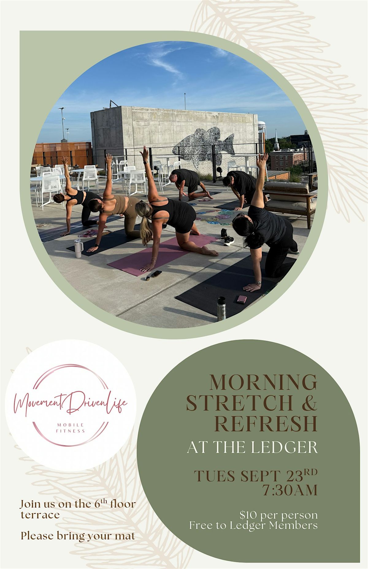Morning Stretch & Refresh at The Ledger