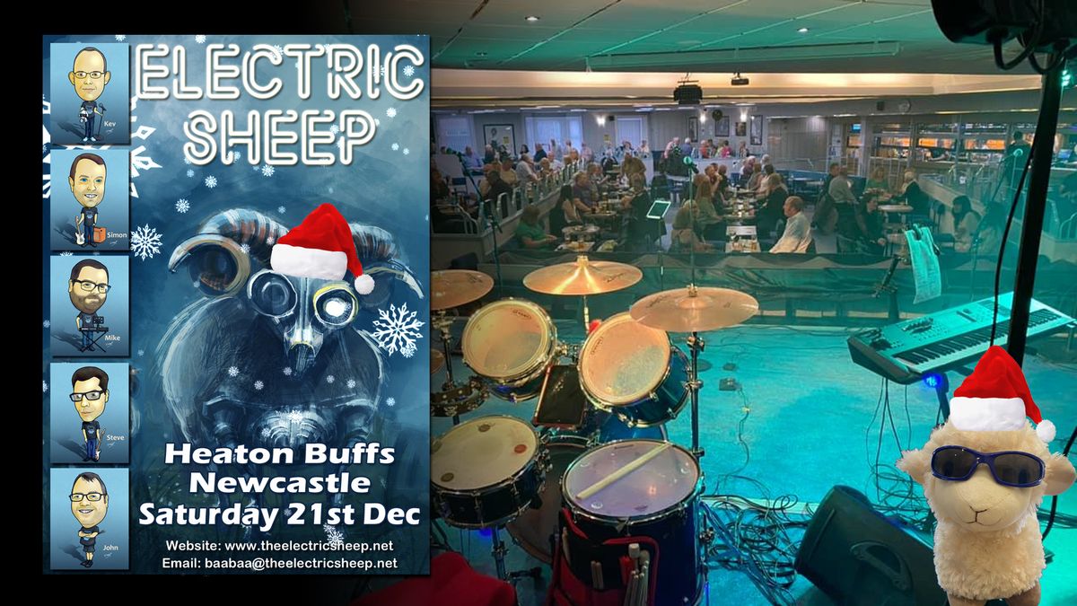 Electric Sheep at Heaton Buffs Club