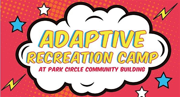 Adaptive Recreation Camp | October 8th