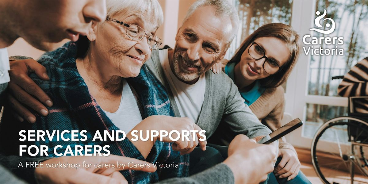 Introduction to Services and Supports for Carers - workshop in Bendigo