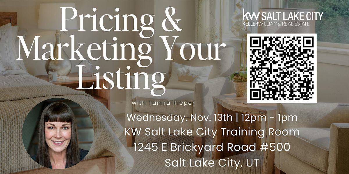 Pricing and Marketing Your Listing