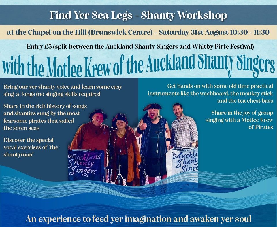 Find Yer Sea Legs - Shanty Worshop as part of Whitby Pirate Festival