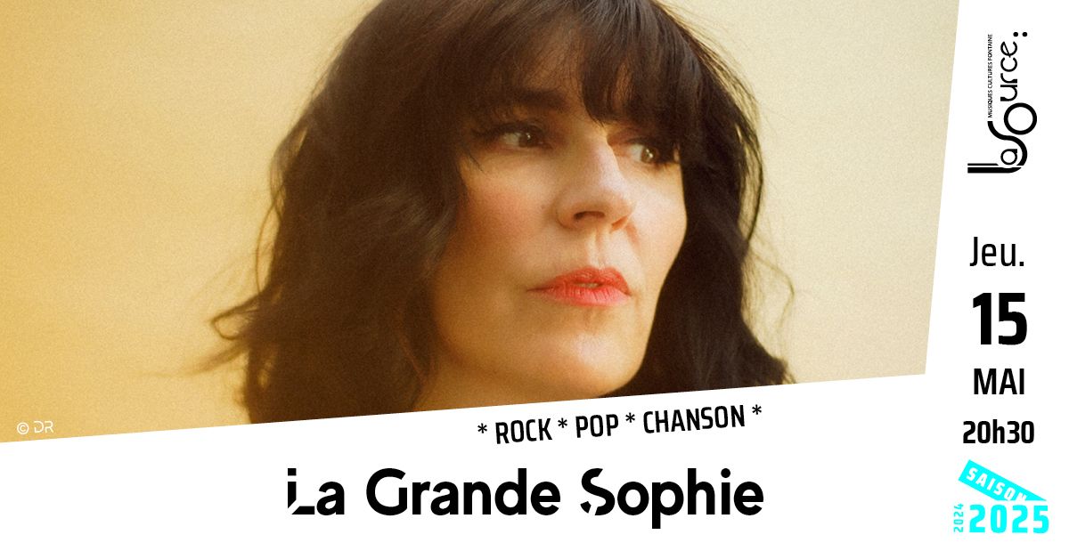 La Grande Sophie