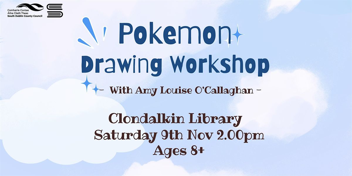 Comics Fest - Pokemon dawing workshop with Amy Louise O'Callaghan (Age 8+)