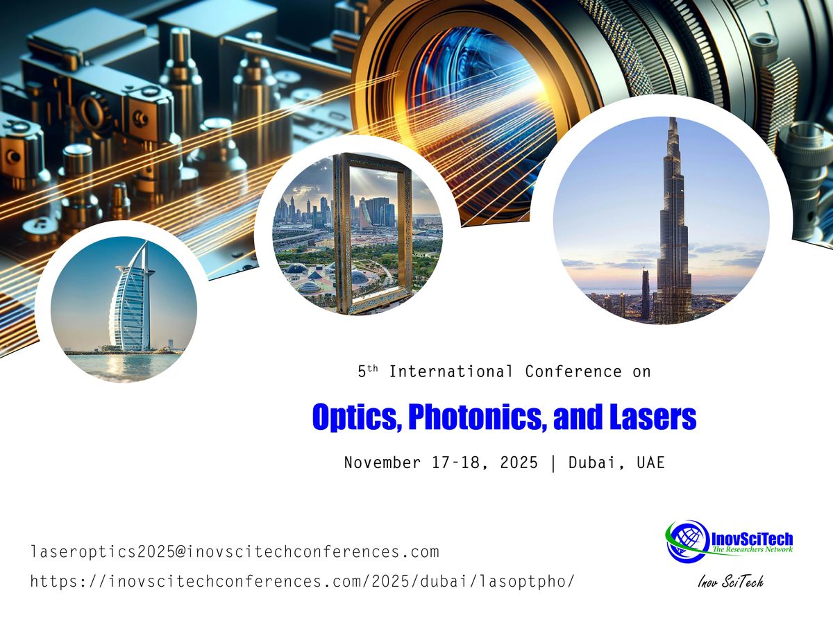 5th International Conference on Optics, Photonics, and Lasers