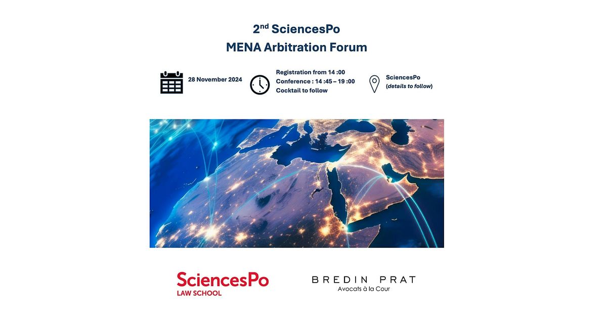 2nd MENA Arbitration Forum by SciencesPo and Bredin Prat