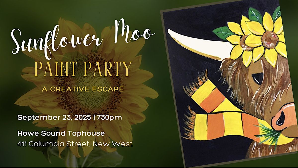 Sunflower Moo Highland Cow Paint Party at Howe Sound Taphouse New West