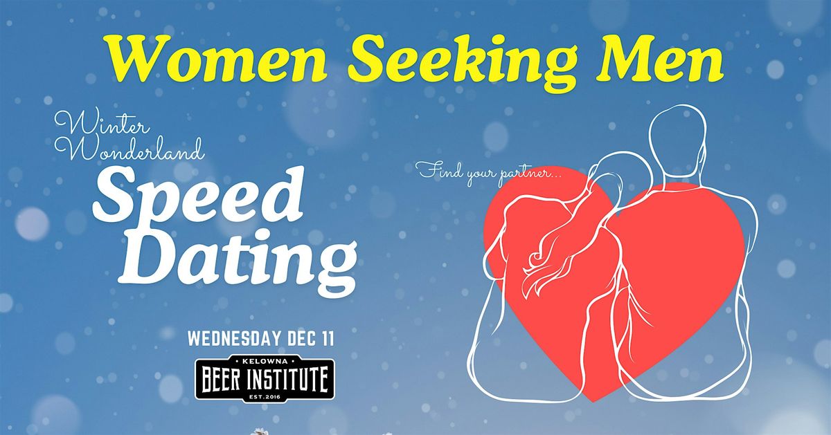 SPEED DATING: Women Seeking Men