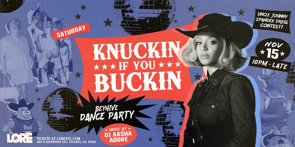 Knuckin if you Buckin: Beyonc\u00e9 Dance Party!