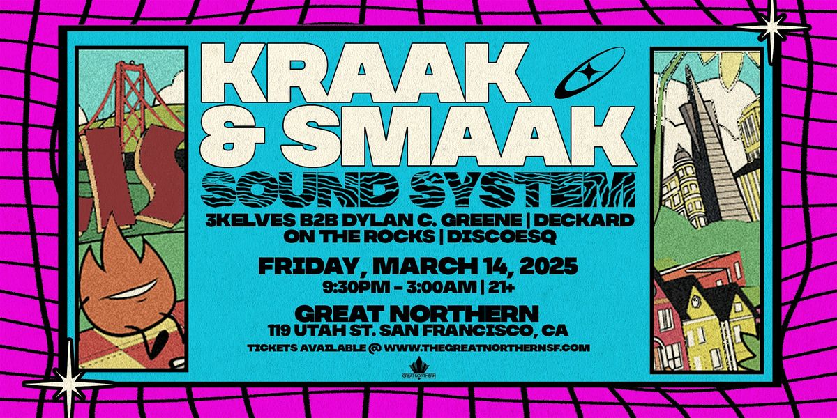 Kraak & Smaak Soundsystem, 3Kelves b2b Dylan C Greene, Deckard, OnTheRocks