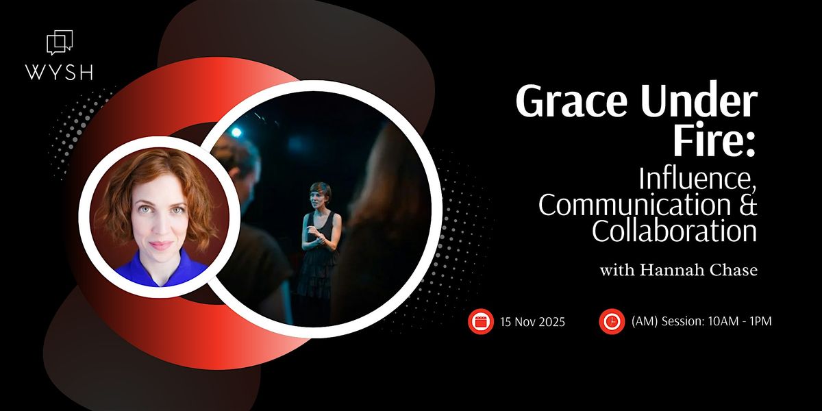 Grace Under Fire featuring Hannah Chase (AM) \u2014 Nov 15