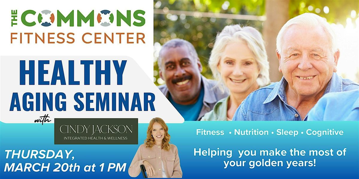 Healthy Aging Seminar