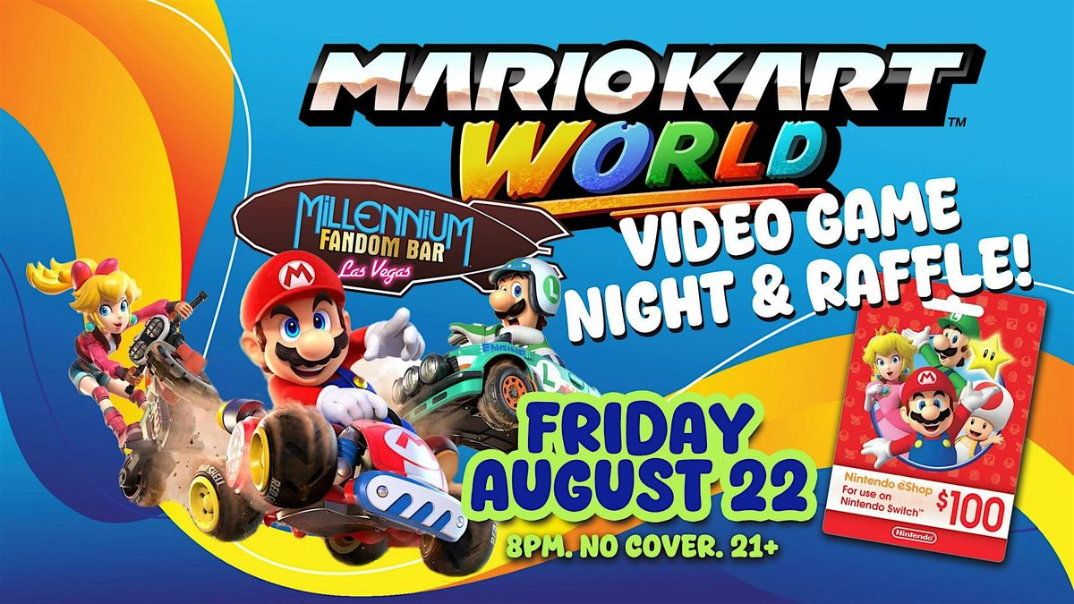 Mario Kart World Video Game Night & Raffle!