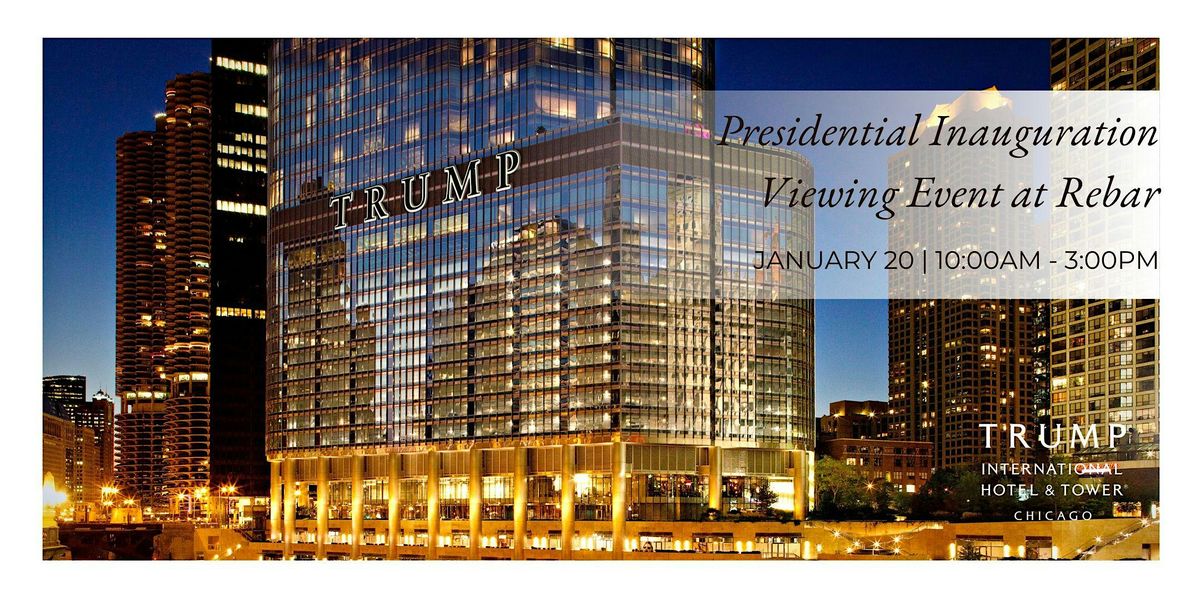 Presidential Inauguration Viewing Event  at Rebar