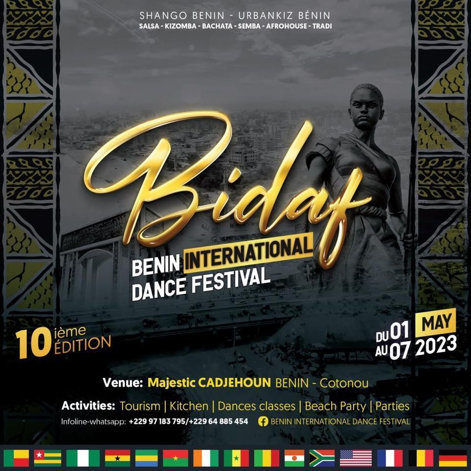 10th BENIN INTERNATIONAL DANCE FESTIVAL, Cotonou, 1 May to 7 May