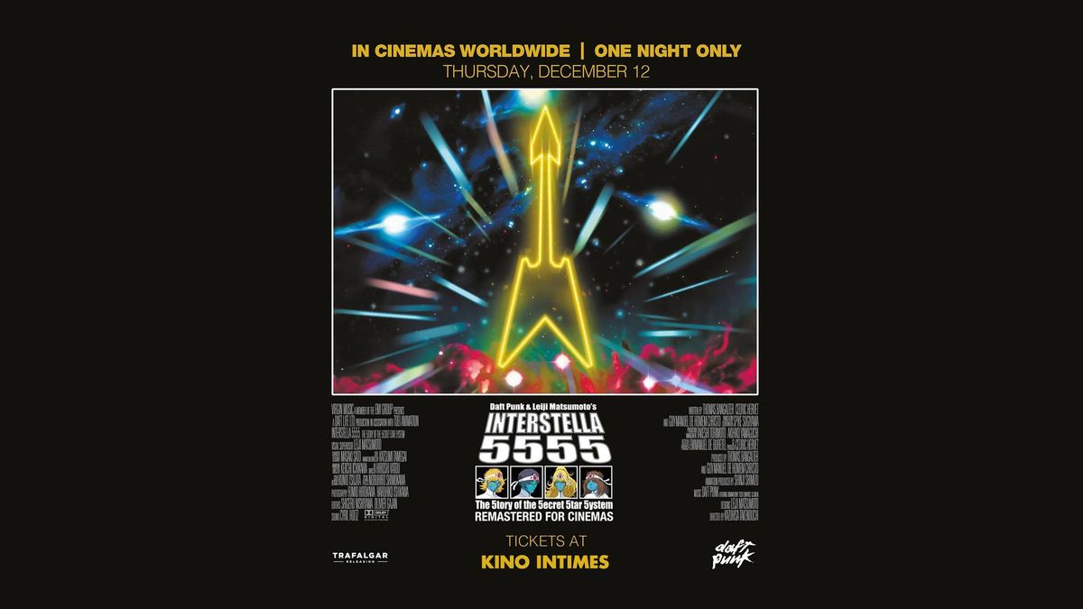 Anime Cinema Concert: DAFT PUNK - INTERSTELLA 5555 *English subbed* | Kino Intimes Berlin