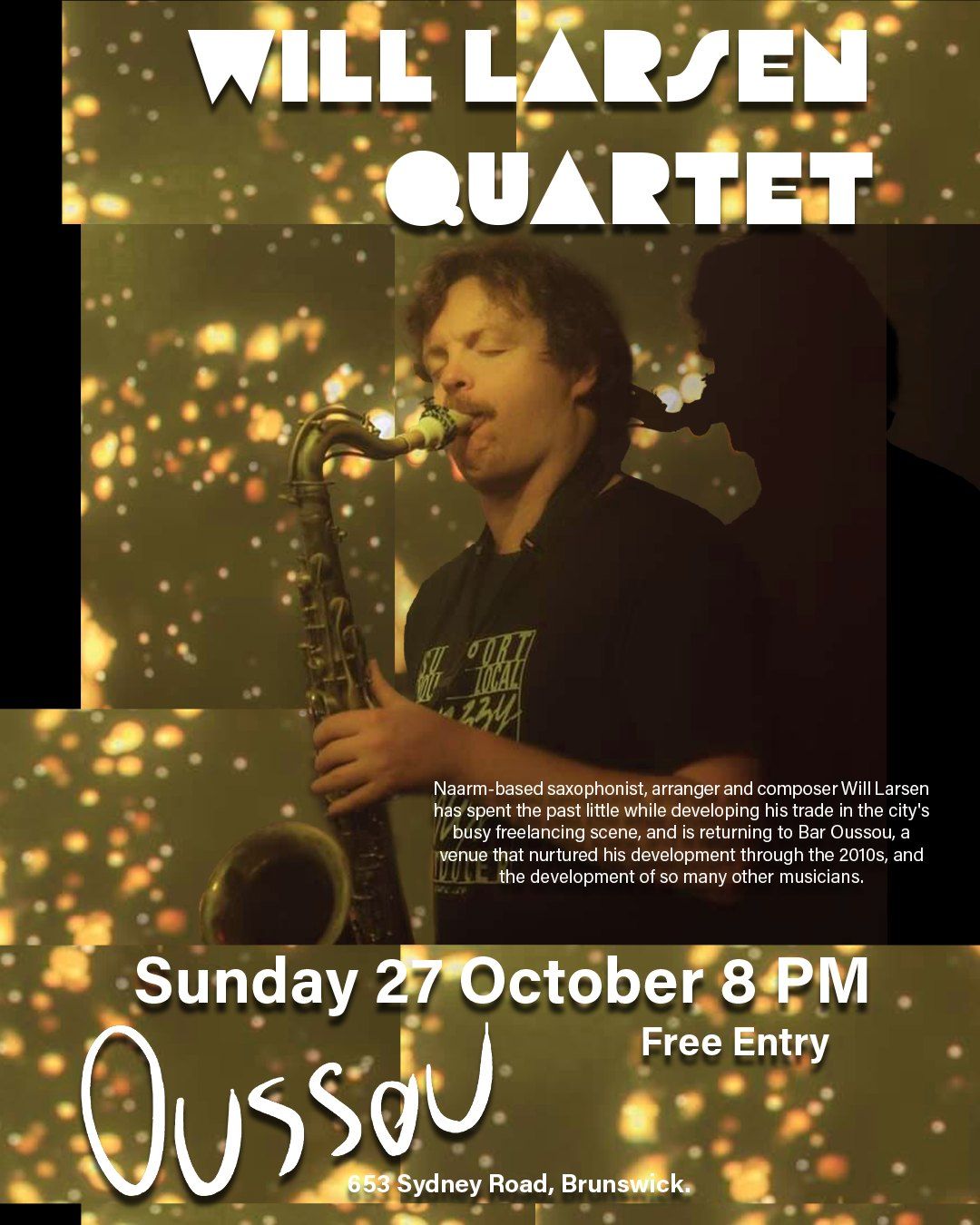 Will Larsen Quartet @ BAR OUSSOU! 