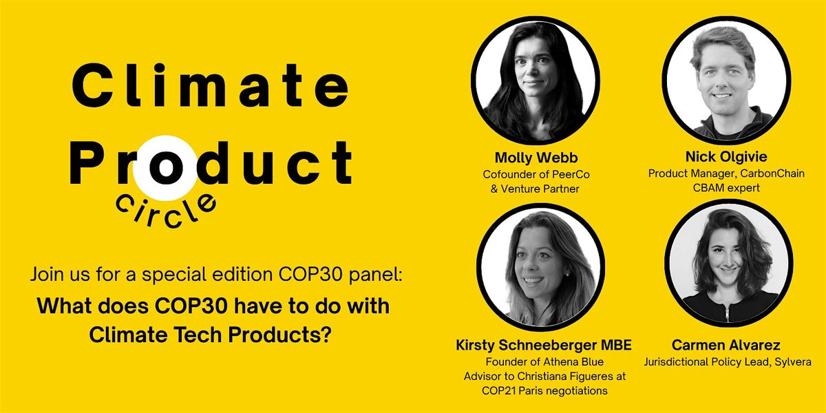 What does COP30 have to do with Climate Tech Products?