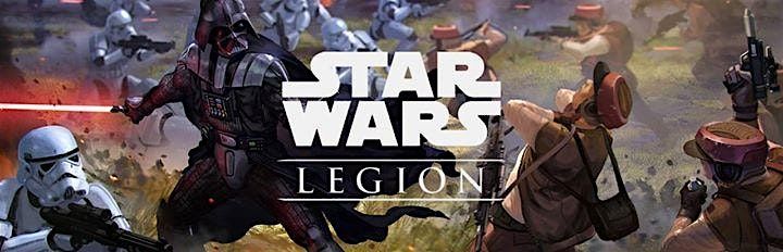 Star Wars Legion - May the Fourth Be With You Event - DULUTH